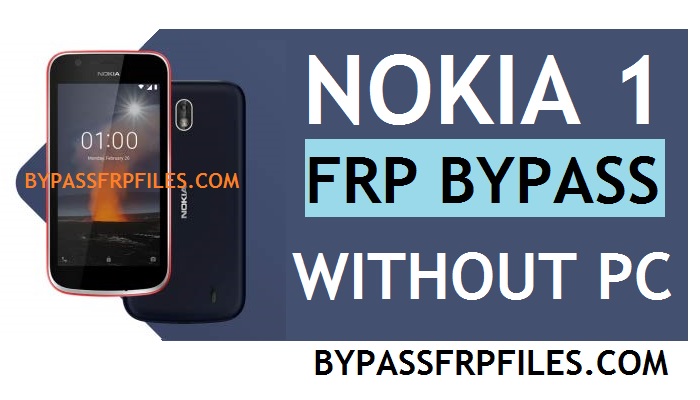 Nokia 1 FRP Bypass, Bypass Nokia 1 FRP, Bypass FRP Nokia 1 Android 8.1, Bypass FRP Nokia 1 TA-1047, Bypass Google Account Nokia 1, Bypass Google Verification Nokia 1, Nokia 1 Android 8.1 FRP Method, Quitar bloqueo Nokia 1 FRP, Nokia TA-1047 FRP/ Nokia 1 TA-1066 FRP y Nokia 1 TA-1056 FRP