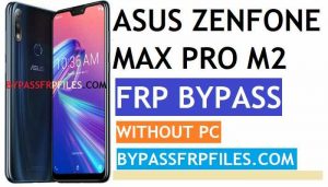 asus zenfone max pro m2, asus x01bda frp ล็อค, บายพาส asus max pro m2, บายพาส frp asus x01bda, frp asus m2, frp ล็อค zuz max pro m2, วิธีบายพาส asus zenfone max pro m2, บายพาส FRP Asus Zenfone Max Pro M2, บายพาส Google FRP Asus Zenfone Max Pro M2, Asus X01BDA FRP