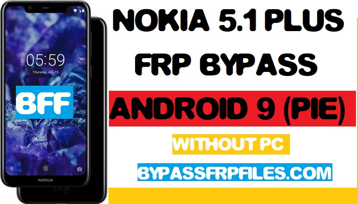 Nokia 5.1 Plus, Nokia TA1102, Frp Unlock, senza PC, NOKIA 5.1/ 5.1 Plus (TA-1105), hard reset nokia 5.1, hard reset nokia ta 1105, bypass frp nokia 5.1 plus