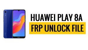 Honor Play 8a FRP Bypass (file FRP JAT-lX1) Ultimo - Gratuito