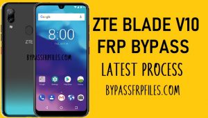 ZTE Blade V10 FRP Bypass