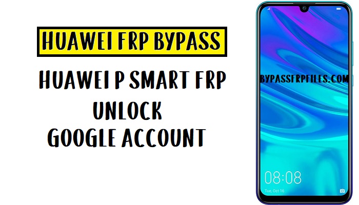 Buka Kunci FRP Huawei P smart 2019 - Lewati EMUI 9.0.1 Google Lock | TIDAK ADA BICARA