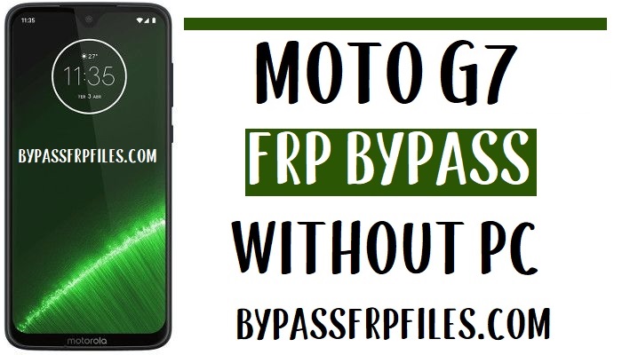 Moto G7 FRP Bypass – Google 계정 잠금 해제(Android 9)