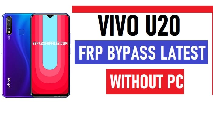 Vivo U20 FRP Bypass – Desbloquear bloqueio de conta do Google (Android 9.1)