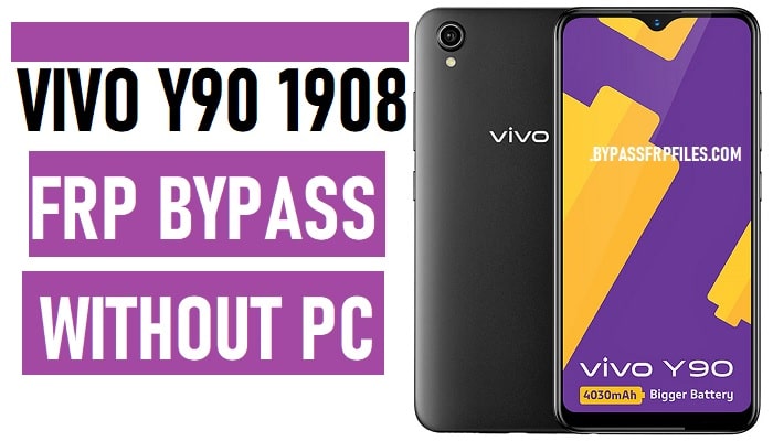 Vivo Y90 FRP Bypass – فتح قفل حساب Google Vivo 1901 (Android 8.1)