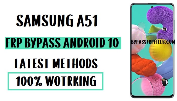 Samsung A51 FRP Bypass - Ontgrendel Google-account (Android 10) (SM-A515F)