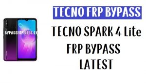 Tecno Spark 4 Lite FRP Bypass - فتح قفل Gmail لنظام Android 9.0