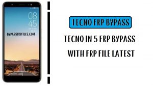 Tecno In2 FRP Bypass – розблокування облікового запису Google Android 8.1 (файл FRP)