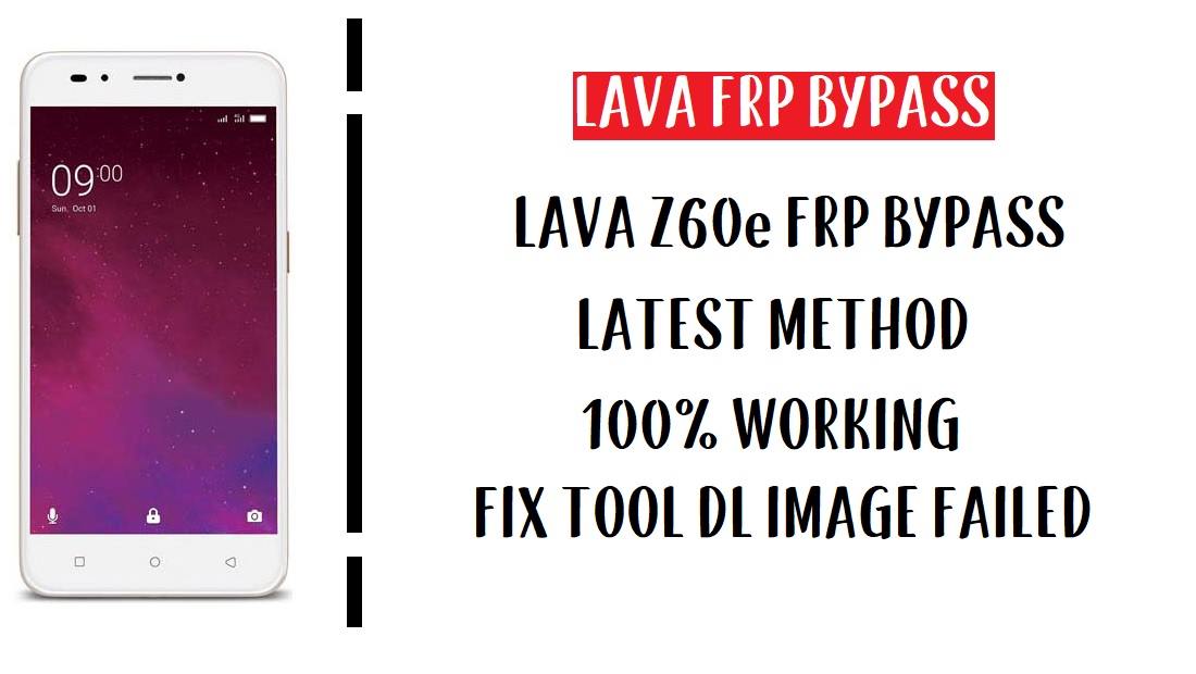 लावा Z60e FRP बाईपास | Google खाता Android 7.0 अनलॉक करें (FRP फ़ाइल)