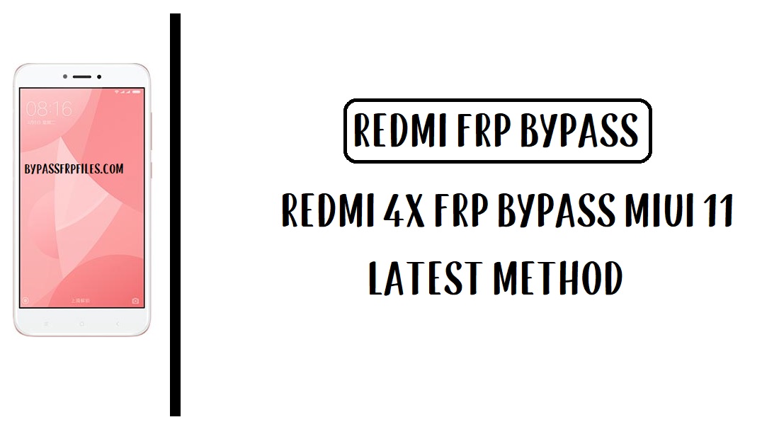 Bypass FRP Xiaomi Redmi 4x - Desbloquear cuenta de Google [MIUI 11]