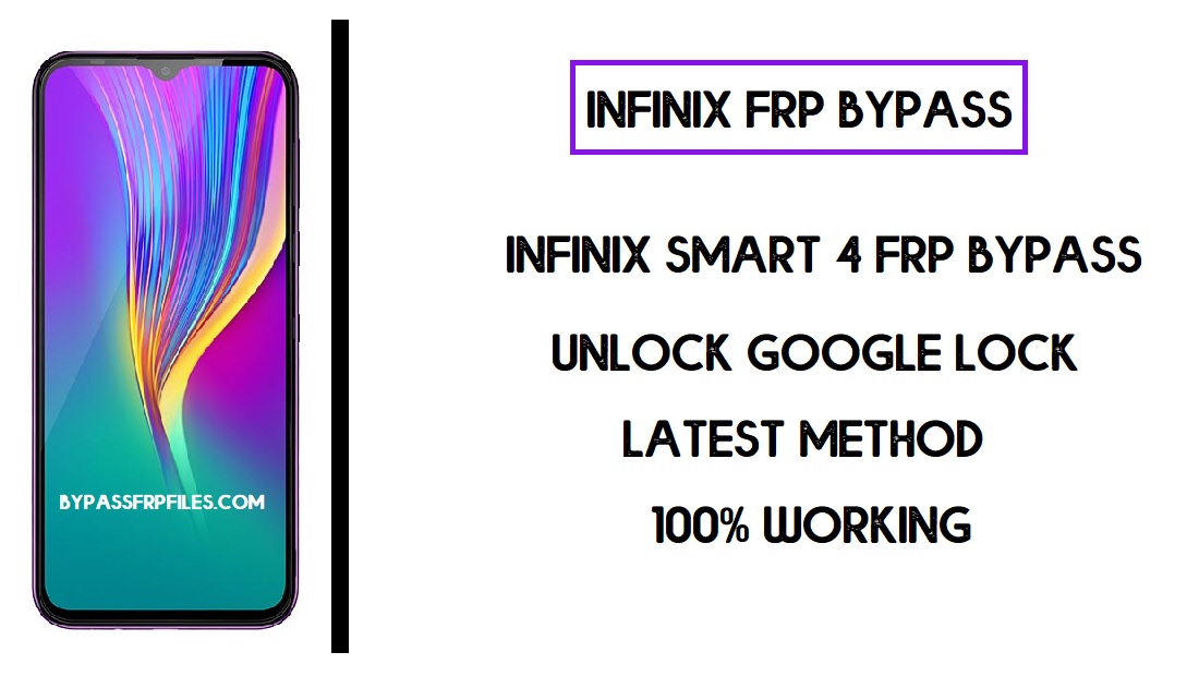 Infinix स्मार्ट 4 FRP बाईपास (X653 Google खाता अनलॉक करें) बिना पीसी के
