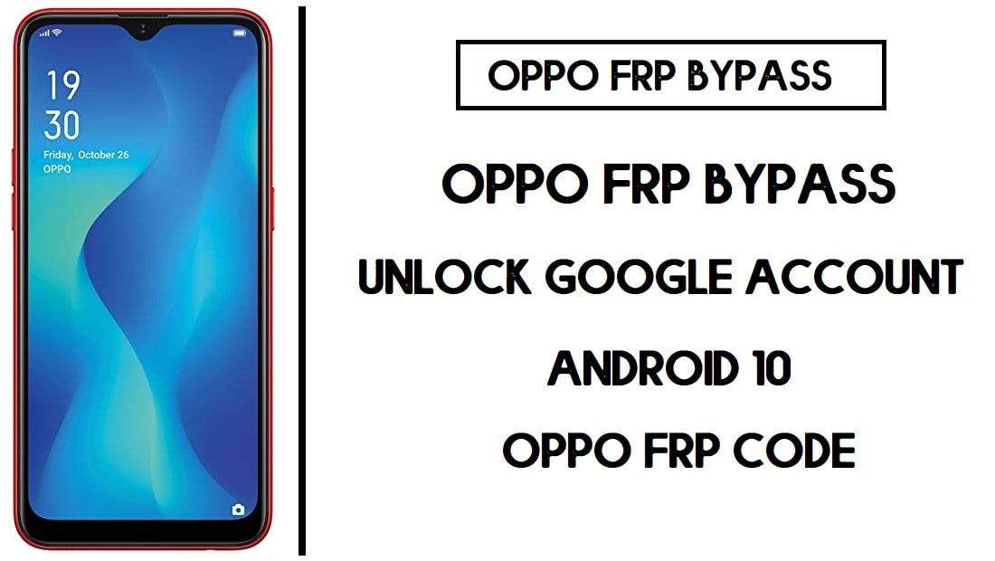 Codice FRP per bypassare il FRP di Oppo A1K (sbloccare l'account Google CPH1923).