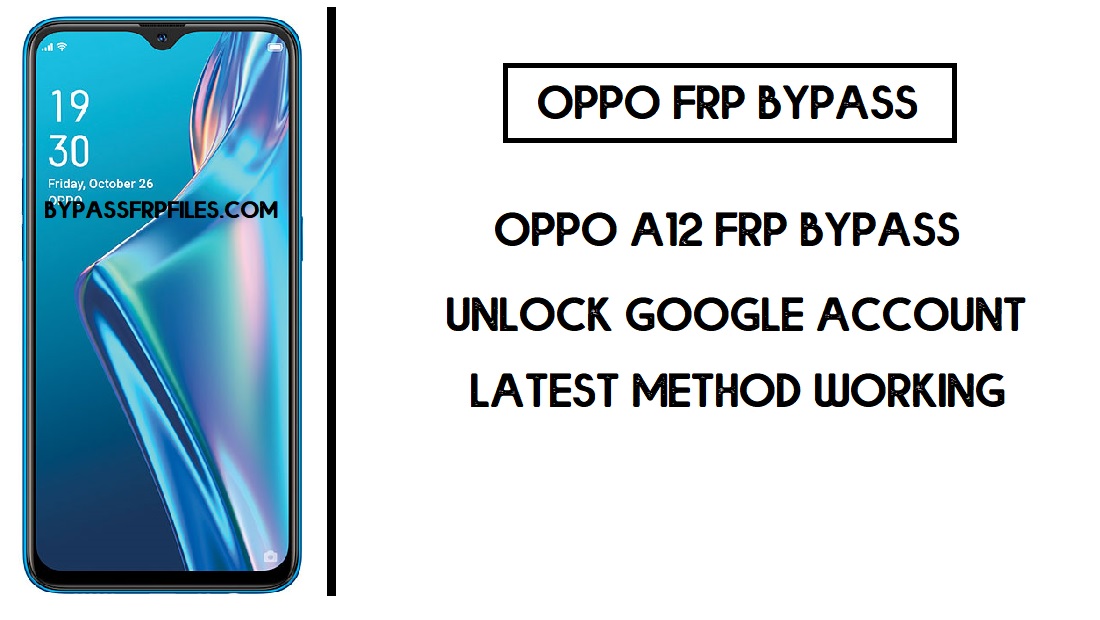 Oppo A12 FRP 우회(CPH2077 Google 계정 잠금 해제) FRP 코드