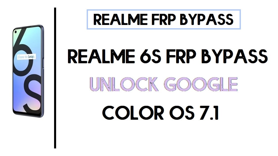 Realme 6S FRP 바이패스 | Google 계정 색상 OS 7.1(Android 10) 잠금 해제