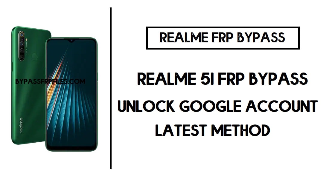Bypass FRP Realme 5i | Google Sblocca in 1 minuto Novità