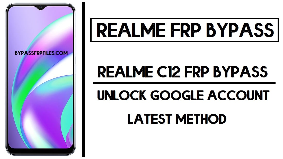 Codice FRP per bypass FRP Realme C12 (sblocco dell'account Google).