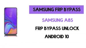 Bypass FRP Samsung A8s | Android 10 Buka Kunci Akun Google