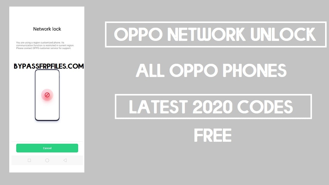 ओप्पो नेटवर्क अनलॉक कोड नया (2020) | ओप्पो कंट्री लॉक हटाएं