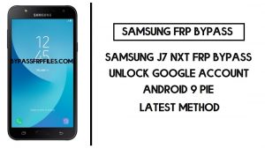 Cómo omitir FRP Samsung J7 Nxt| Desbloquear (SM-J701) Google Lock (Android 9) 2020