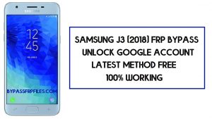Cómo omitir FRP Samsung J3 | Cómo desbloquear la cuenta de Google - Sin PC