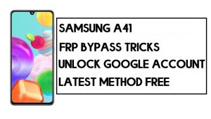 삼성 A41 FRP 우회 | PC 없이 SM-A415 Google 계정을 잠금 해제하는 방법(Android 10)