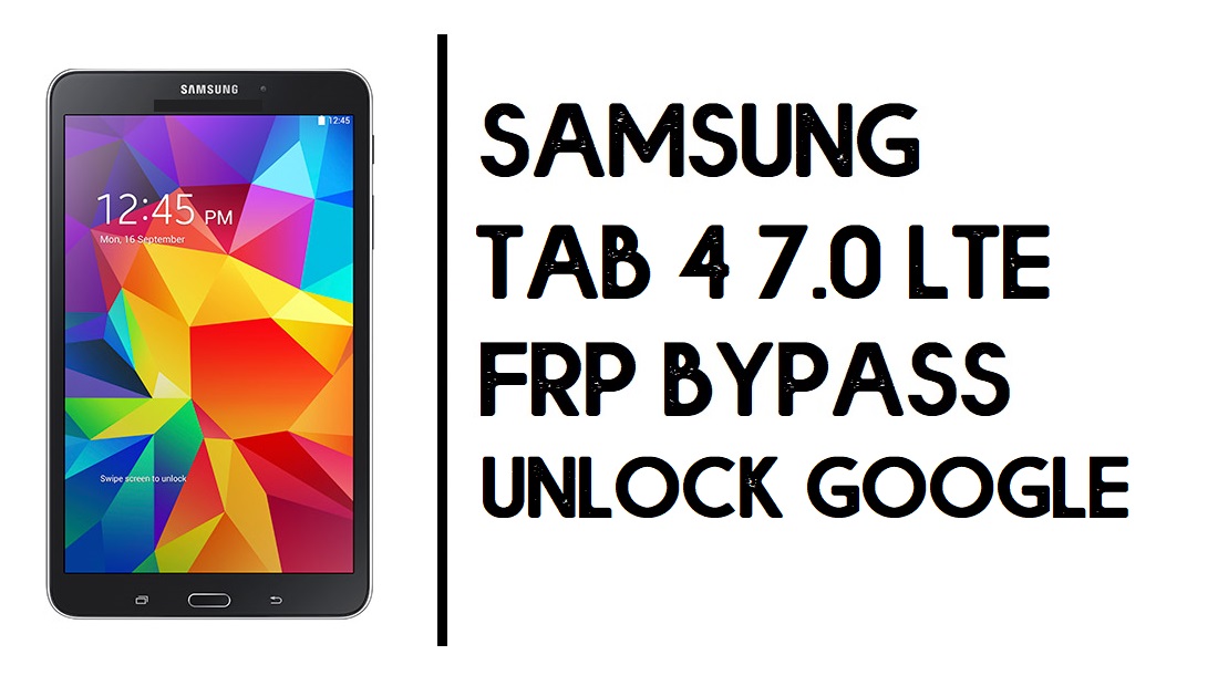 Come bypassare il FRP Samsung Tab 4 7.0 LTE | Sblocca l'account Google SM-T235 - Android 6.0.1 - Senza PC