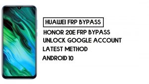 How to Honor 20e FRP Bypass | Unlock Google Account – Without PC (Android 9)