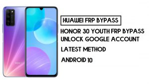วิธีให้เกียรติ 30 Youth FRP Bypass | ปลดล็อคบัญชี Google – ไม่มีพีซี (Android 10)