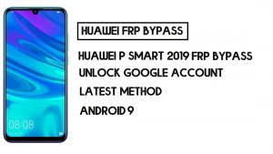 Huawei P smart 2019 FRP 우회 방법 | Google 계정 잠금 해제 – PC 없이(Android 9)