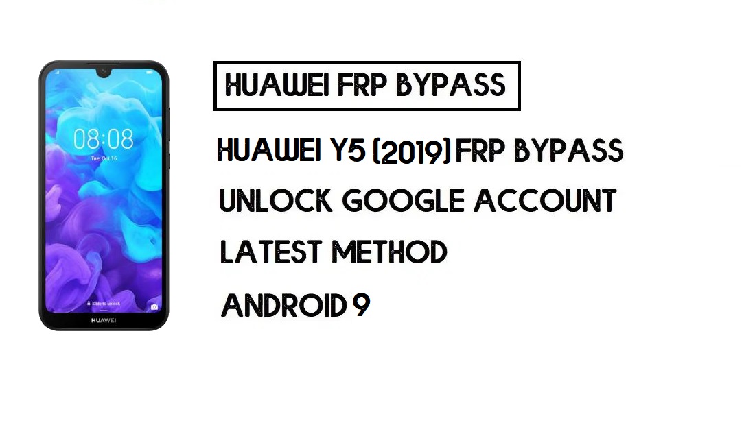 Huawei Y5 (2019) Desvio de FRP | Desbloquear conta do Google – sem PC