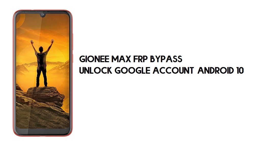 Gionee Max FRP Baypas | Google Hesabının Kilidini Açma–Android 10 (2021)