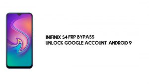 Bypass FRP Infinix S4 (X626) | Buka kunci Akun Google–Android 9 (Gratis)