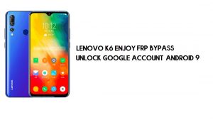 Lenovo K6 Geniet van FRP-bypass | Ontgrendel Google-account: Android 9 (gratis)