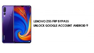 Omitir FRP Lenovo Z5s (L78071) | Desbloquear cuenta de Google: Android 9