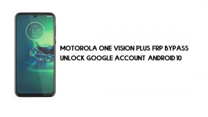 Motorola One Vision Plus FRP Bypass | Розблокуйте обліковий запис Google (Android 10) - без ПК