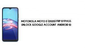 모토로라 모토 E (2020) FRP 바이패스 | Google 계정 Android 10 잠금 해제