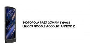 Desvío de FRP de Motorola Razr | Desbloquear Cuenta Google Android 10 Gratis