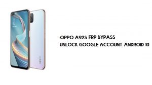 Code d'urgence Oppo A92s FRP Bypass (déverrouillage de compte Google)