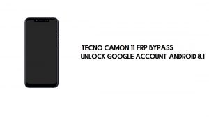 Tecno Camon 11 FRP Bypass | Sblocca l'account Google - Android 8 (nuovo)