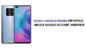 Tecno Camon 16 Premier FRP บายพาส | ปลดล็อค Google –Android 10 (ฟรี)