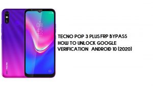Tecno Pop 3 Plus FRP Bypass | Розблокуйте перевірку Google – Android 9