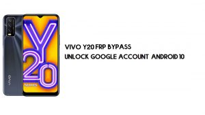 Vivo Y20 (V2029) FRP Baypası | Google Hesabının Kilidini Aç Android 10 Ücretsiz