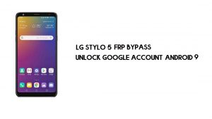 LG Stylo 5 (LM-Q720) FRP Baypası | Google Doğrulamanın Kilidini Aç (Android 9) - PC Olmadan [Geri Konuşma Yok]