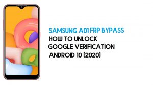 ปลดล็อค Samsung A01 FRP | บายพาส Android 10 ธันวาคม 2020 Patch
