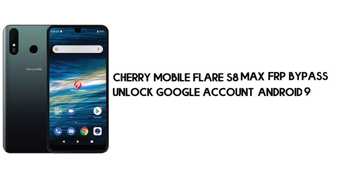 Cherry Mobile Flare S8 Max FRP Bypass | Como desbloquear a verificação do Google (Android 9) – sem PC