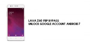 PC 없이 Lava Z60 FRP 바이패스 | Google 잠금 해제 – Android 7(최신)