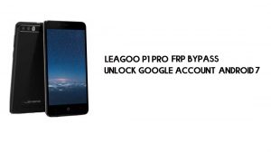 Leagoo P1 Pro FRP-bypass zonder pc | Ontgrendel Google – Android 7.0