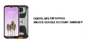 Bypass FRP Oukitel WP6 Tanpa PC | Buka kunci Google – Android 9