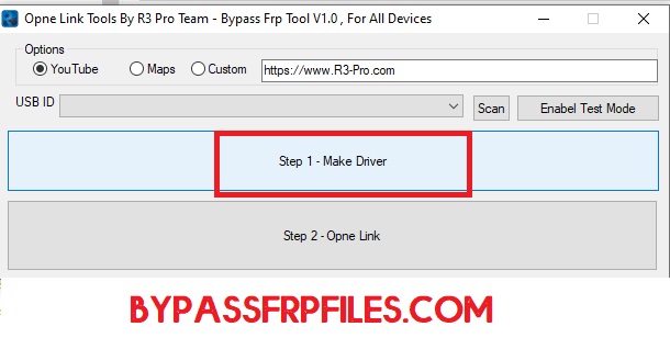Step 1 Make Driver on Open Link Tool R3 MTP FRP Bypass Tools