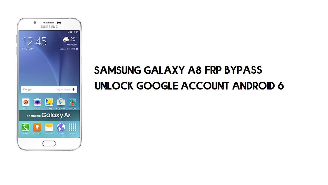 Sblocca FRP Samsung A8 | Bypass dell'account Google SM-A800 [Senza PC]